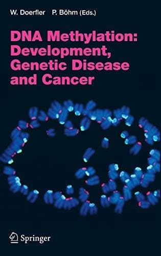 DNA Methylation: Development, Genetic Disease and Cancer