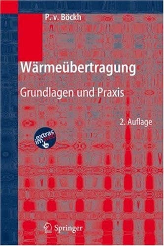 Wärmeübertragung Grundlagen und Praxis