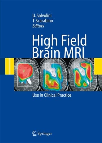 High Field Brain MRI Use in Clinical Practice