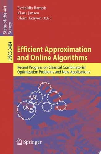 Efficient Approximation and Online Algorithms Recent Progress on Classical Combinatorial Optimization Problems and New Applications