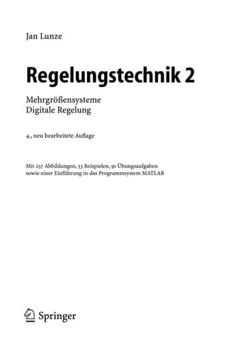 Regelungstechnik 2 Mehrgrobensysteme. Digitale Regelung