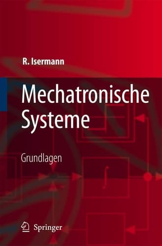 Mechatronische Systeme Grundlagen