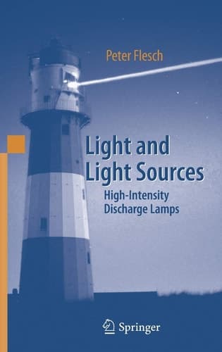 Light and Light Sources High-Intensity Discharge Lamps