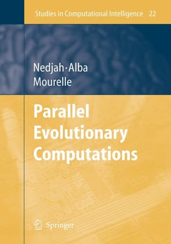 Parallel Evolutionary Computations (Studies in Computational Intelligence, 22)