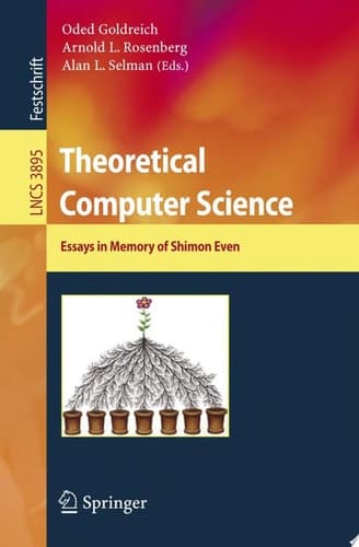 Theoretical Computer Science Essays in Memory of Shimon Even