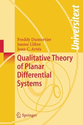 Qualitative Theory of Planar Differential Systems
