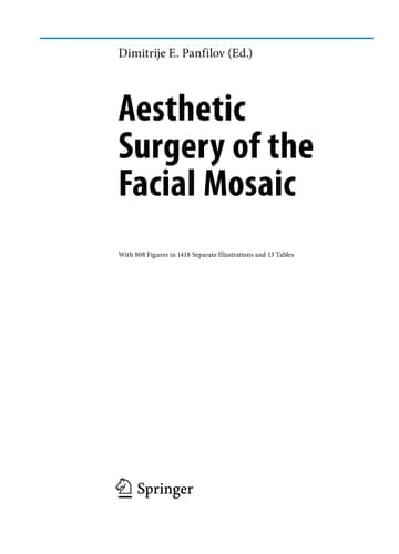 Aesthetic Surgery of the Facial Mosaic