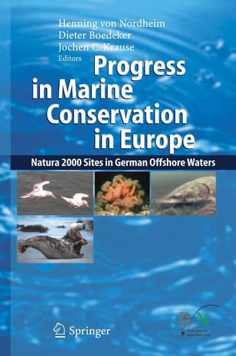 Progress in Marine Conservation in Europe NATURA 2000 Sites in German Offshore Waters