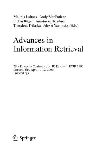 Advances in Information Retrieval 28th European Conference on IR Research, ECIR 2006, London, UK, April 10-12, 2006, Proceedings