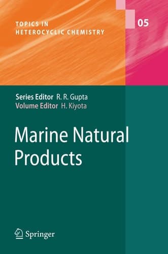 Marine Natural Products (Topics in Heterocyclic Chemistry, 5)