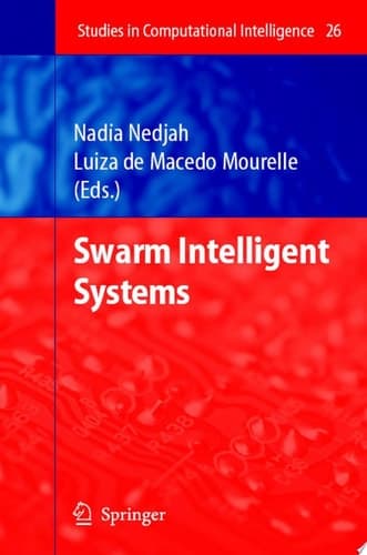 Swarm Intelligent Systems
