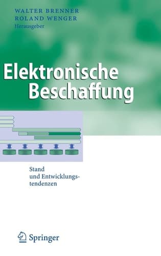 Elektronische Beschaffung Stand und Entwicklungstendenzen