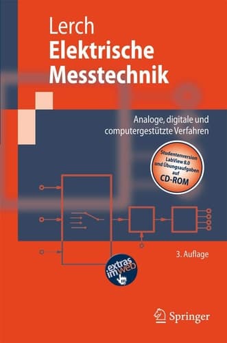 Elektrische Messtechnik: Analoge, digitale und computergestützte Verfahren (Springer-Lehrbuch) (German Edition)