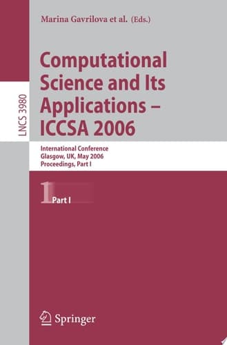 Computational Science and Its Applications - ICCSA 2006 6th International Conference, Glasgow, UK, May 8-11, 2006. Proceedings