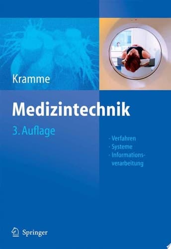 Medizintechnik Verfahren - Systeme - Informationsverarbeitung