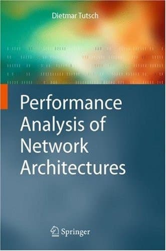 Performance Analysis of Network Architectures