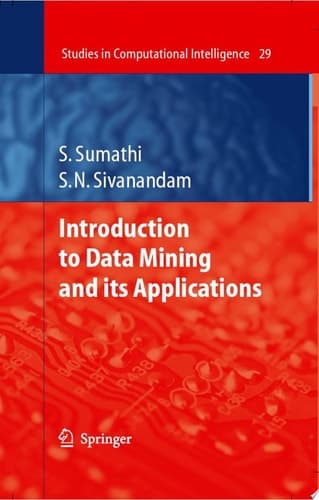 Introduction to Data Mining and Its Applications
