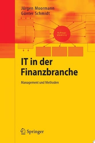 IT in der Finanzbranche Management und Methoden