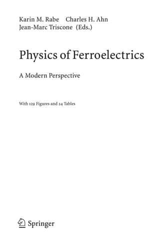 Physics of Ferroelectrics A Modern Perspective