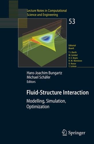 Fluid-Structure Interaction Modelling, Simulation, Optimisation