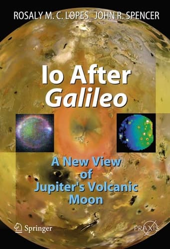Io After Galileo A New View of Jupiter's Volcanic Moon