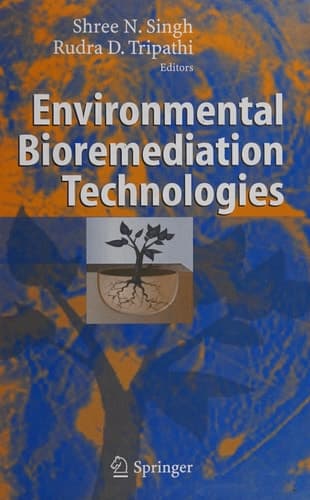 Environmental Bioremediation Technologies