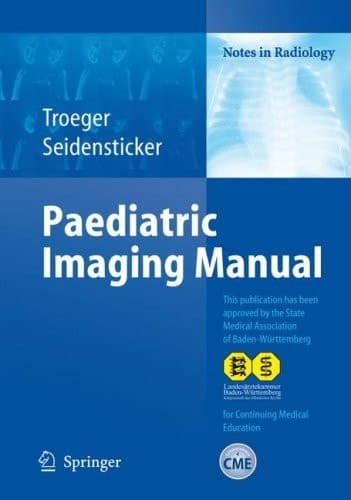 Paediatric Imaging Manual (Notes in Radiology)