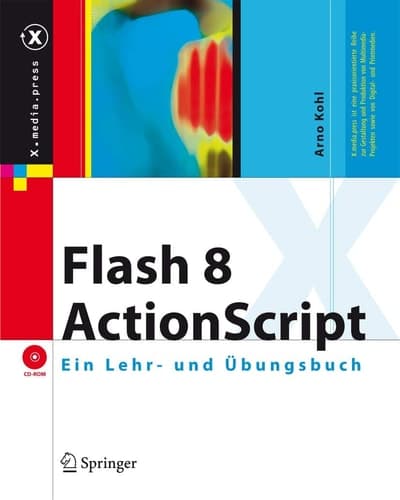 ActionScript 2 Ein Lehr- und Übungsbuch