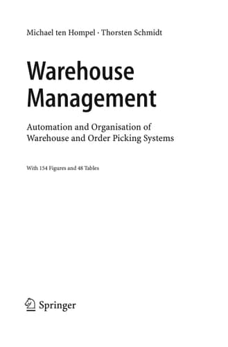 Warehouse Management: Automation and Organisation of Warehouse and Order Picking Systems (Intralogistik)