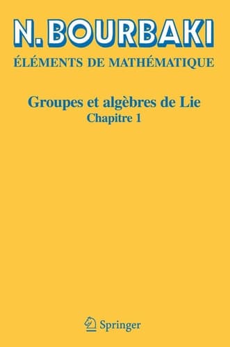 Groupes et algèbres de Lie Chapitre 1