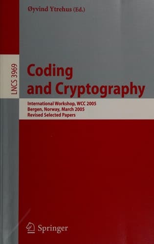 Coding and Cryptography International Workshop, WCC 2005, Bergen, Norway, March 14-18, 2005, Revised Selected Papers