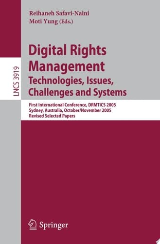 Digital Rights Management Technologies, Issues, Challenges and Systems
