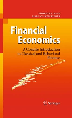 Financial Economics A Concise Introduction to Classical and Behavioral Finance