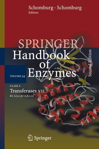 Class 2 Transferases VII: EC 2.5.1.31 - 2.6.1.57 (Springer Handbook of Enzymes, 34)
