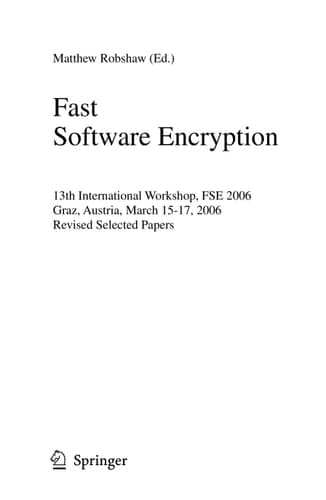 Fast Software Encryption 13th International Workshop, FSE 2006, Graz, Austria, March 15-17, 2006, Revised Selected Papers