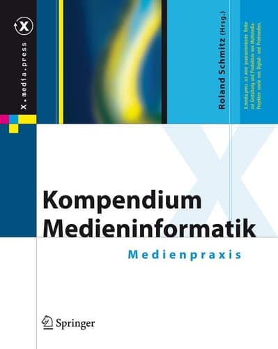 Kompendium Medieninformatik Medienpraxis
