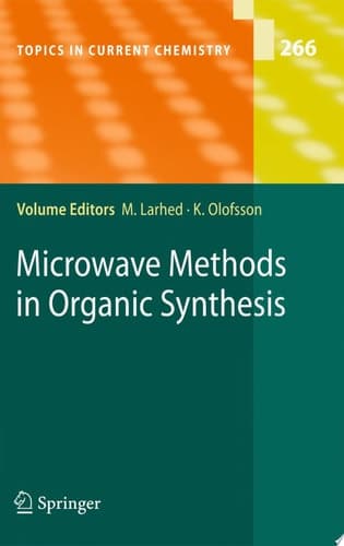 Microwave Methods in Organic Synthesis