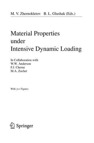 Material Properties under Intensive Dynamic Loading