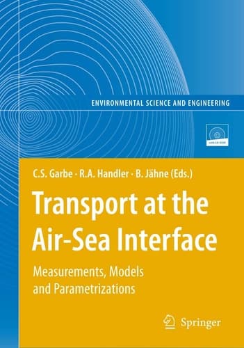 Transport at the Air-Sea Interface Measurements, Models and Parametrizations