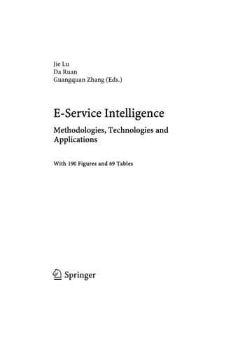E-Service Intelligence Methodologies, Technologies and Applications