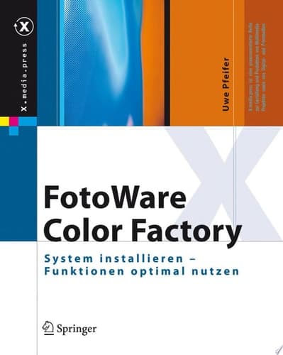 FotoWare Color Factory System installieren - Funktionen optimal nutzen