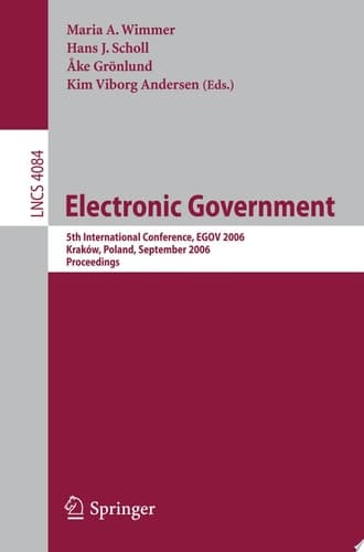 Electronic Government 5th International Conference, EGOV 2006, Krakow, Poland, September 4-8, 2006, Proceedings