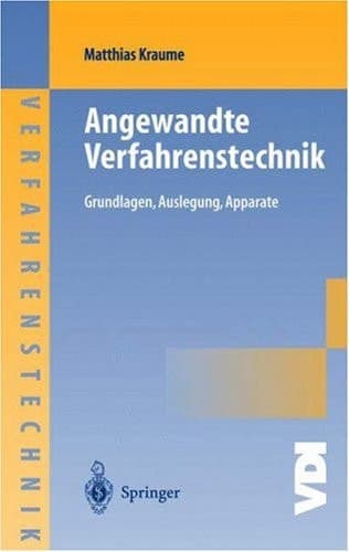 Transportvorgänge in der Verfahrenstechnik Grundlagen und apparative Umsetzungen