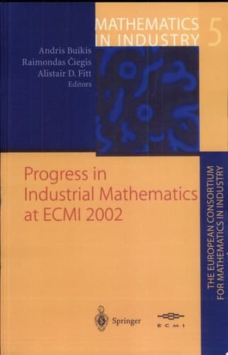 Progress in Industrial Mathematics at ECMI 2002