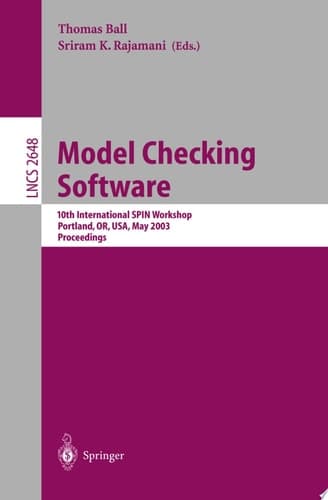 Model Checking Software 10th International SPIN Workshop. Portland, OR, USA, May 9-10, 2003, Proceedings