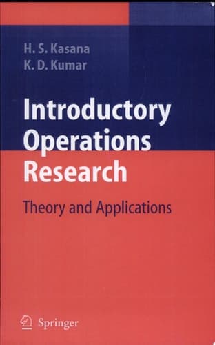 Introductory Operations Research Theory and Applications