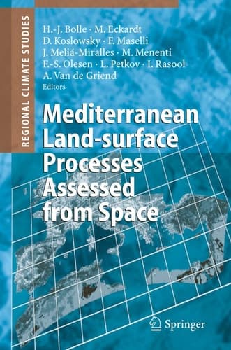 Mediterranean Land-surface Processes Assessed from Space (Regional Climate Studies)