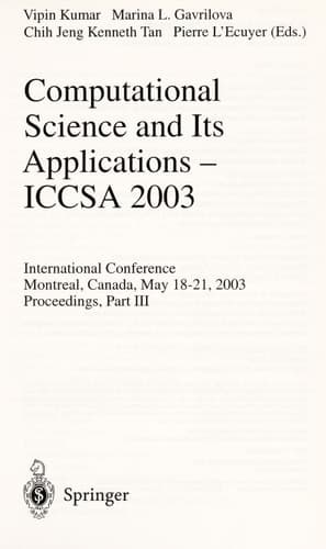 Computational Science and Its Applications - ICCSA 2003 International Conference, Montreal, Canada, May 18-21, 2003, Proceedings