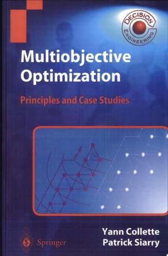 Multiobjective Optimization Principles and Case Studies