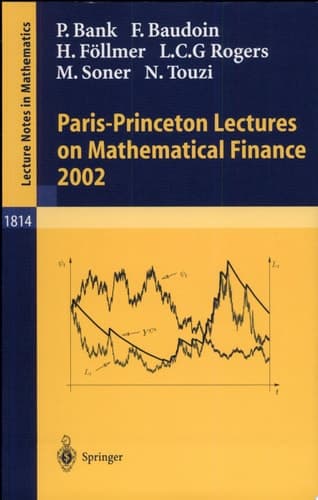 Paris-Princeton Lectures on Mathematical Finance 2002